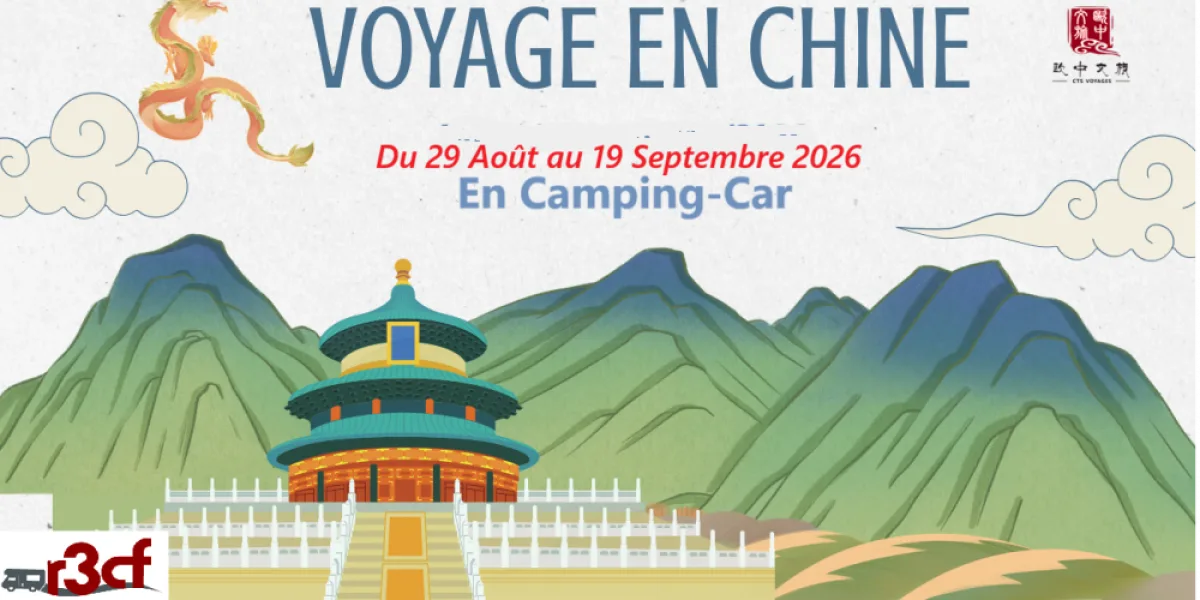 La Chine en camping-car avec le club R3CF