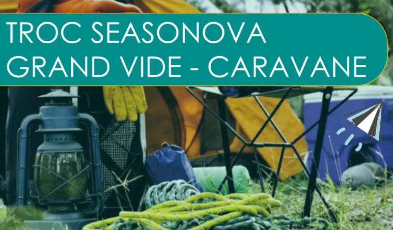 Le Troc Seasonova - Le Grand Vide-Caravane