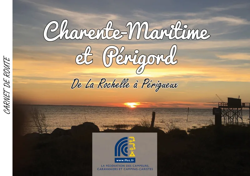Découvrir le Périgord en camping-car avec notre carnet de route