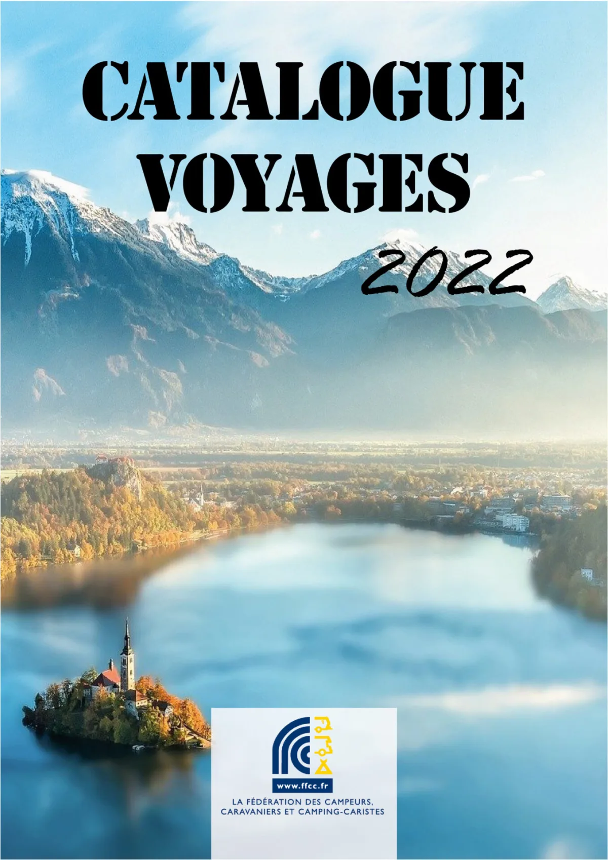 Le catalogue voyages 2022 de la FFCC est en ligne
