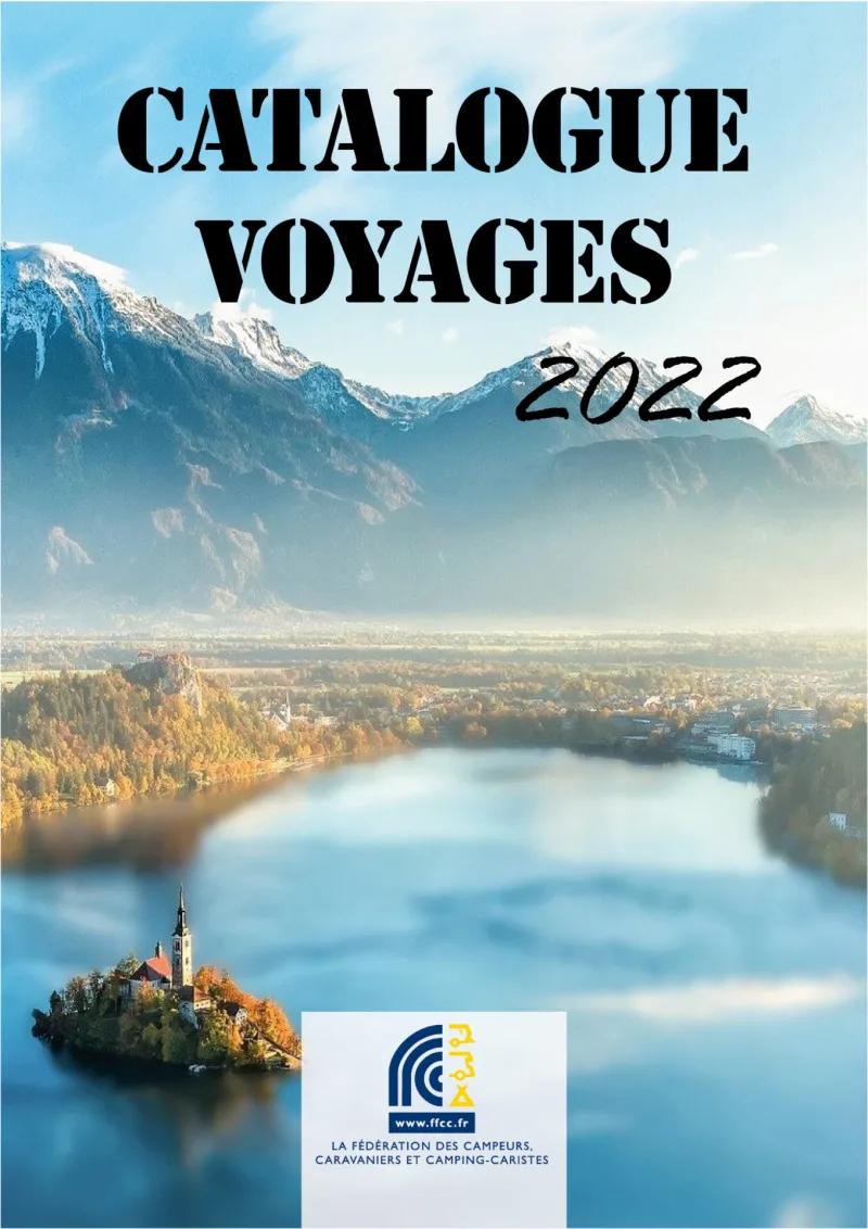 Le catalogue voyages 2022 de la FFCC est en ligne
