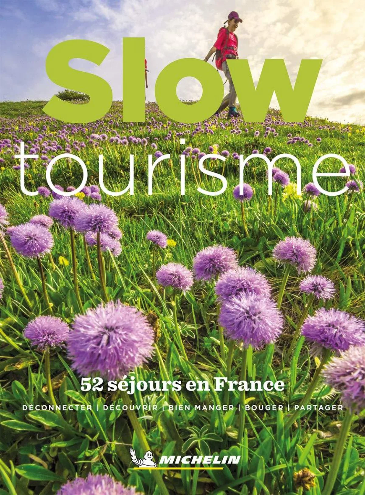 Nouveauté : le guide Slow Tourisme en France dans la boutique !