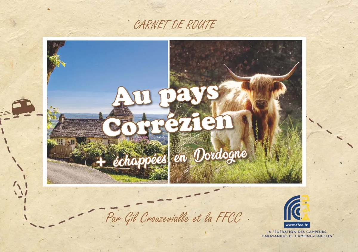 Partez en Corrèze avec notre nouveau carnet de route !