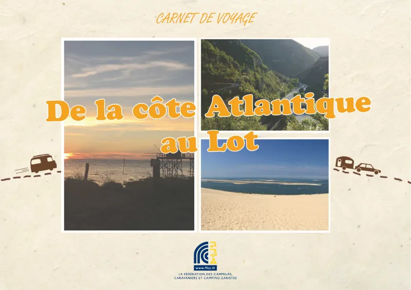 Voyage en France : carnet de route de la côte Atlantique au Lot