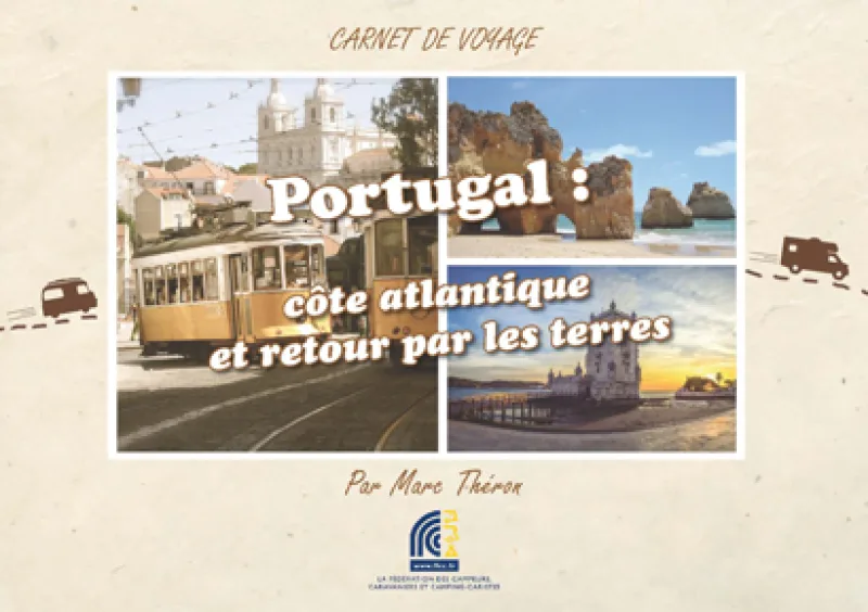 Nouveau carnet de voyage FFCC : Le Portugal